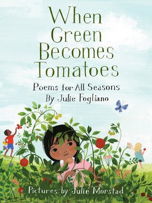 cover image of When Green Becomes Tomatoes